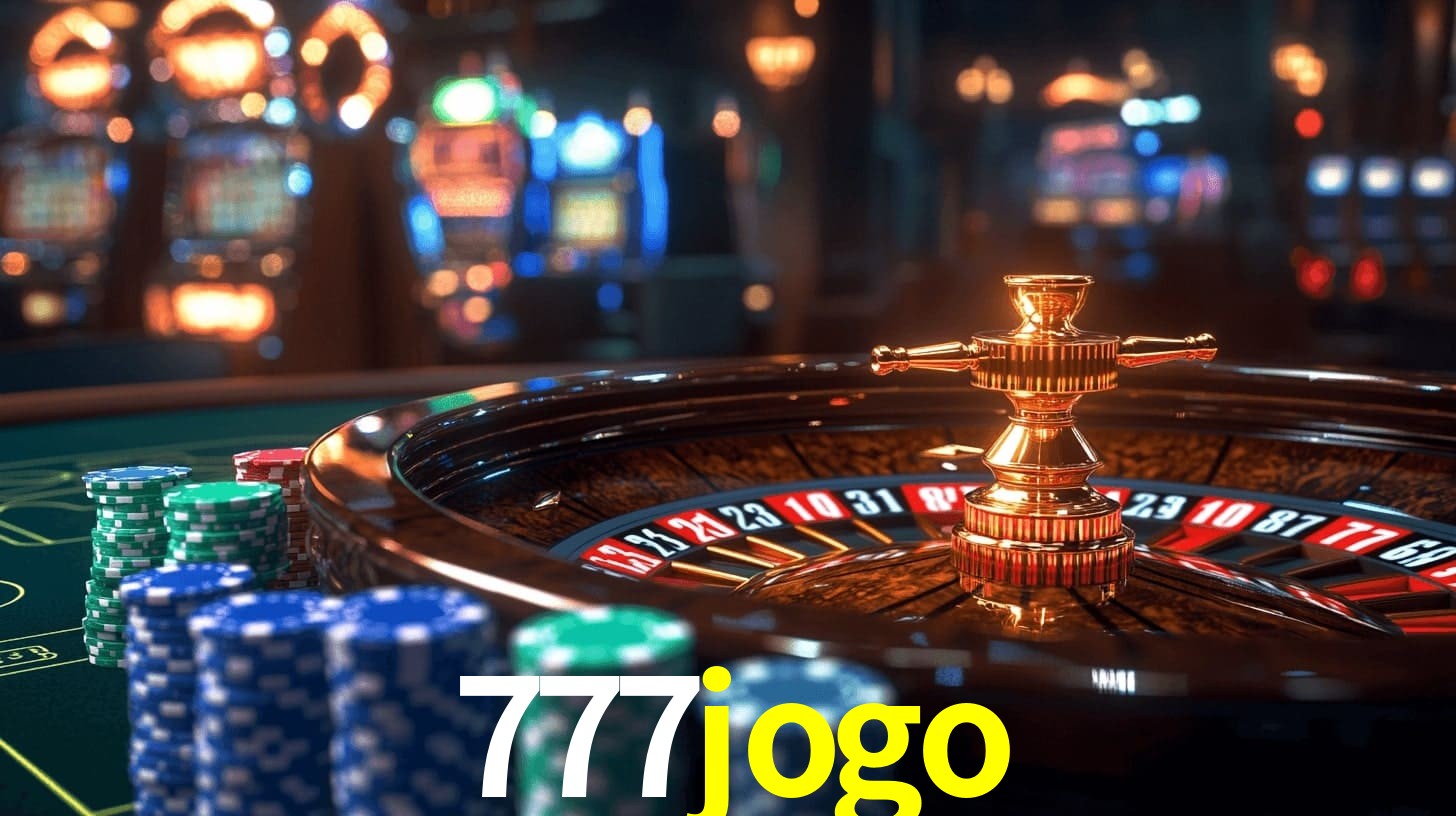 777jogo: Jogos de Caça-Níqueis-Altas Recompensas, Roleta-Velocidade, Blackjack-Desafios Máximos